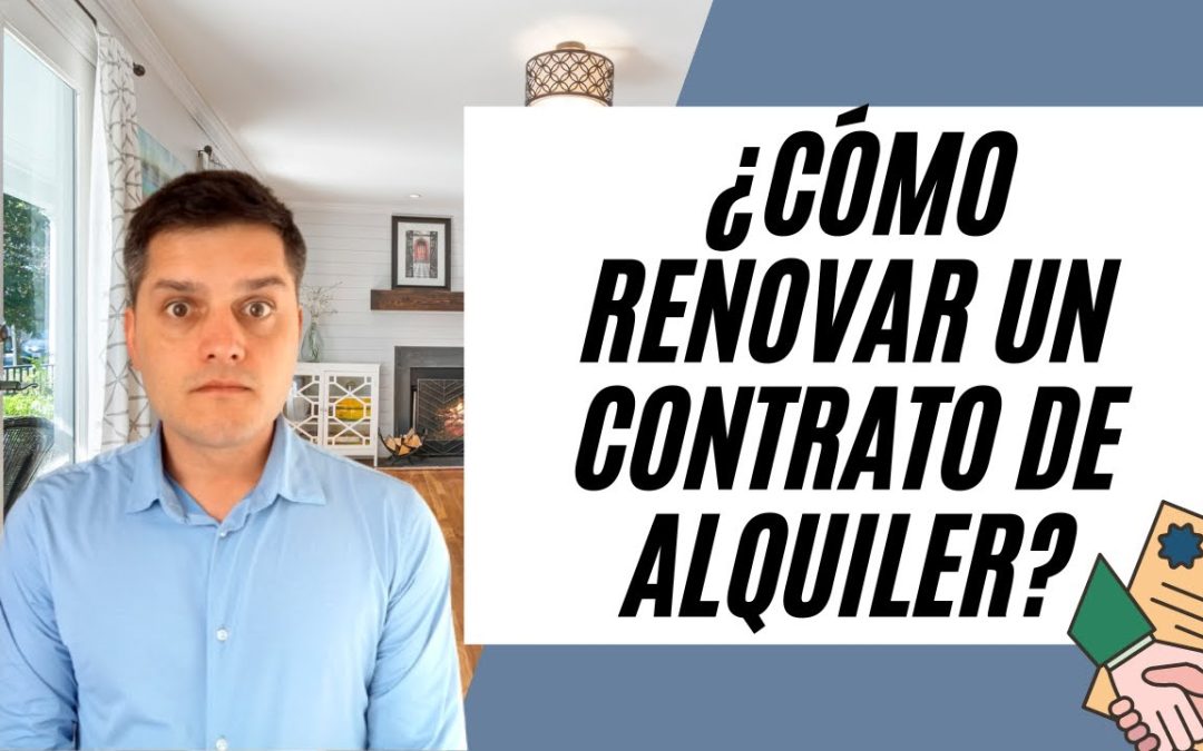 Renovación de contrato de alquiler
